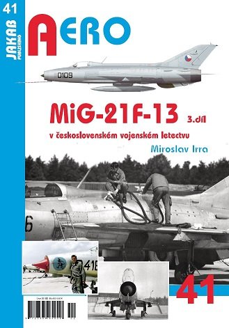 Publ. AERO - MiG-21F-13 (Czech text) Vol.3