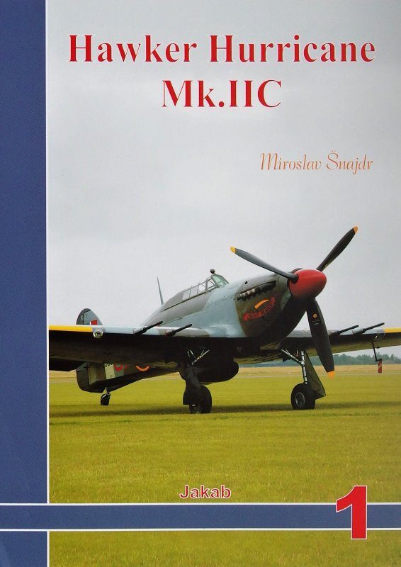 Publ. Hawker Hurricane Mk.IIc (Czech text)