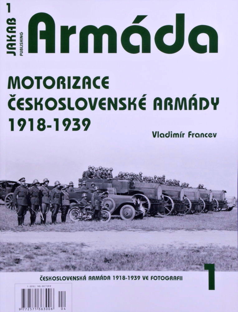 Publ. ARMADA ČSR Motorization 1918-1938 (CZ t.)