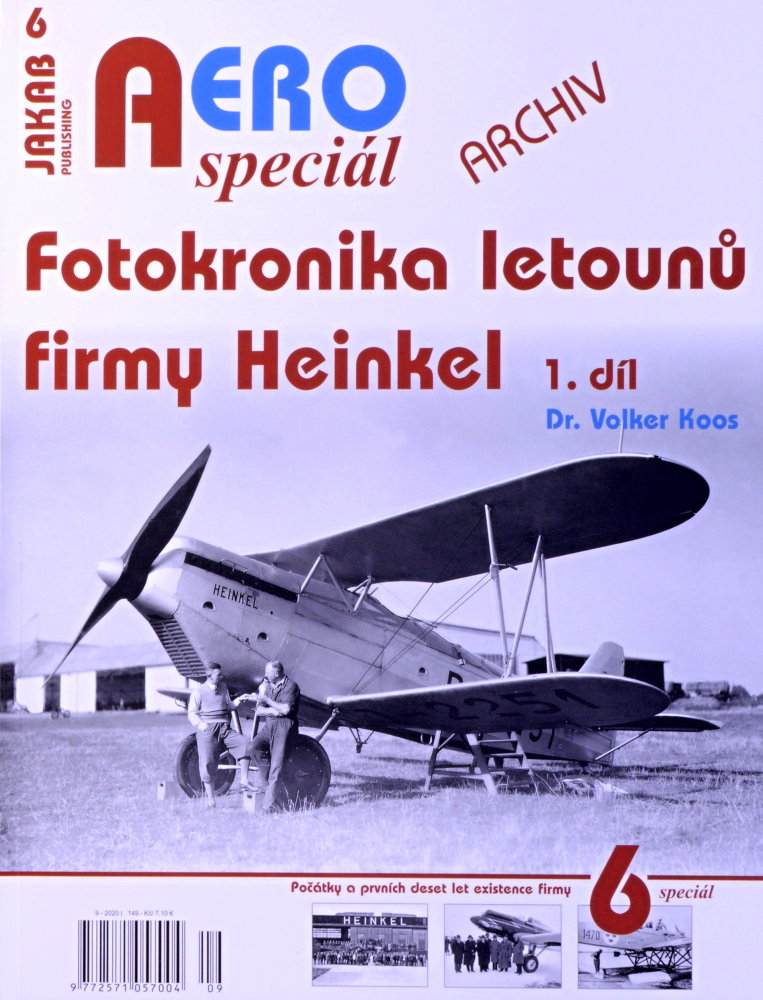 Publ. AERO SPECIAL Photochronicle of Heinkels Pt.1