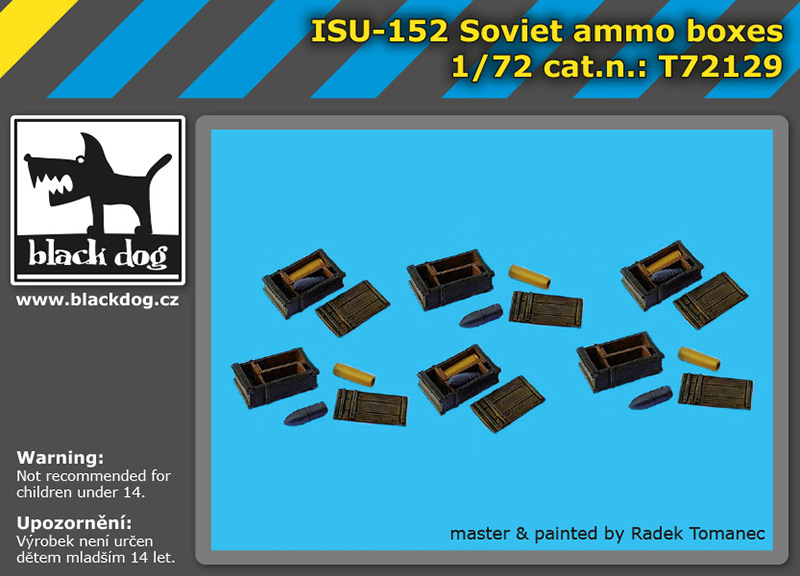 1/72 ISU-152 Soviet ammo boxes