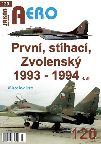 Publ. AERO - 1st Fighter Regiment Zvolen, Vol.6